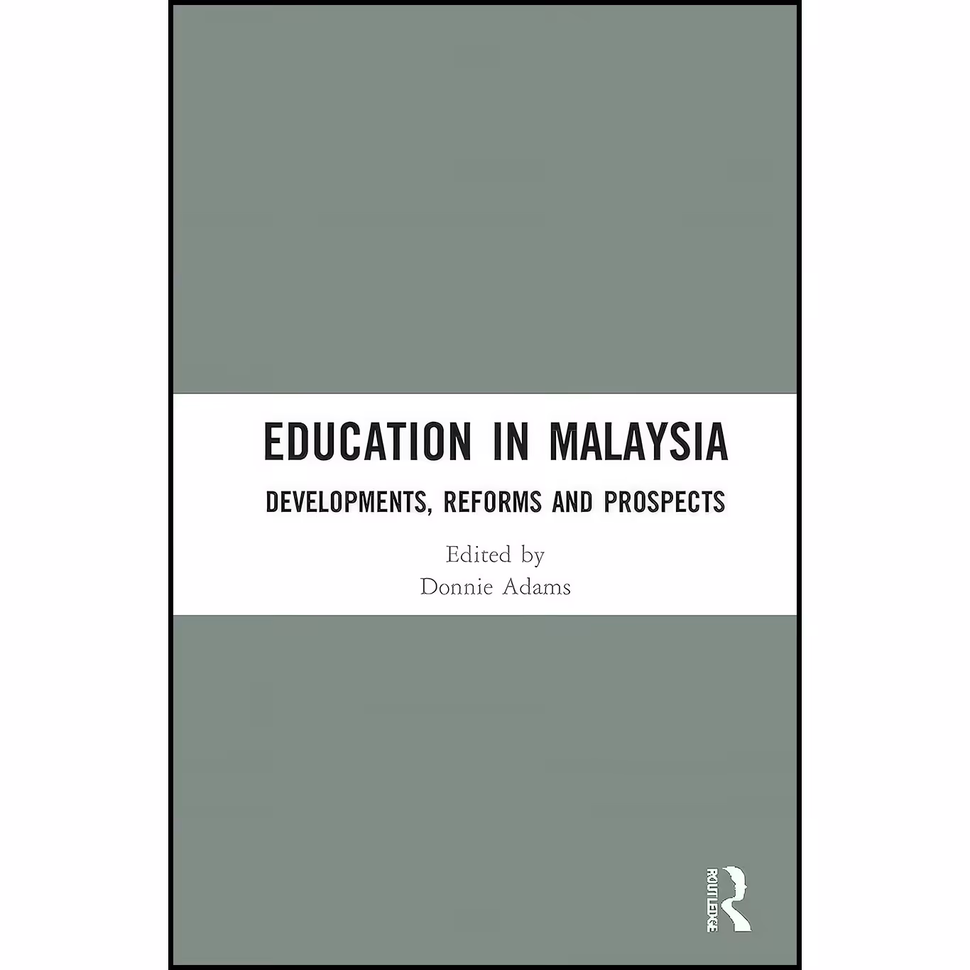 کتاب زبان اصلی Education in Malaysia  اثر Donnie Adams
