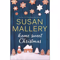 کتاب زبان اصلی Home Sweet Christmas اثر Susan Mallery انتشارات HQN