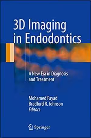 [PDF] دانلود کتاب 3D Imaging In Endodontics - A New Era In Diagnosis And Treatment, 2016