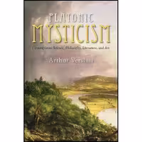 کتاب زبان اصلی Platonic Mysticism اثر Arthur Versluis انتشارات SUNY Press