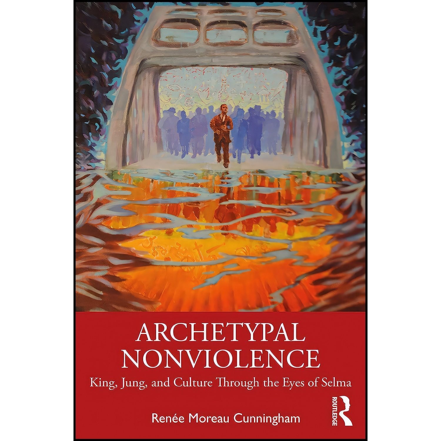 کتاب زبان اصلی Archetypal Nonviolence اثر Renee Moreau Cunningham