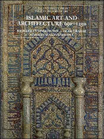 󾕇 دانلود کتاب Islamic Art and Architecture - 650-1250 - دانلود کتاب های دانشگاهی