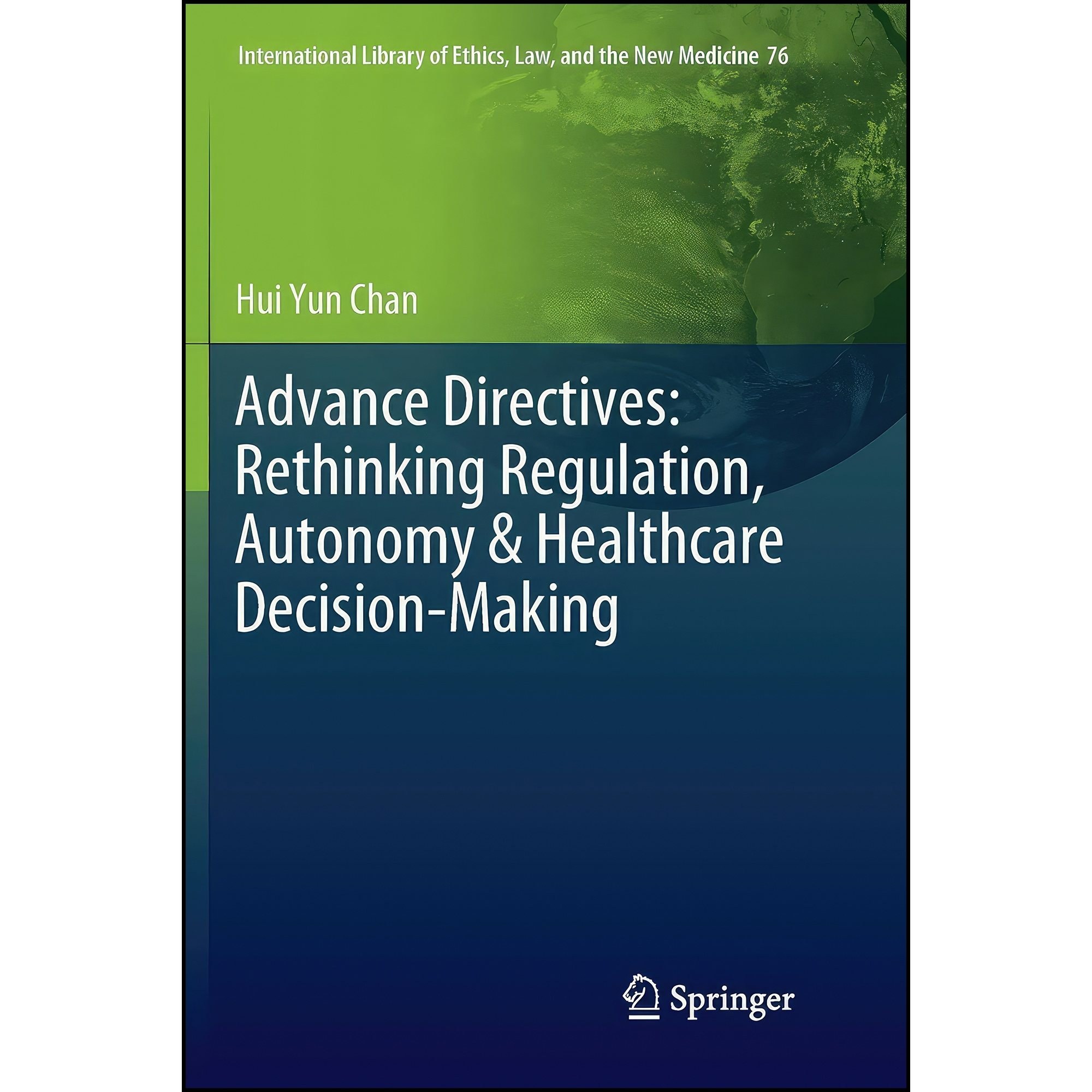 کتاب زبان اصلی Advance Directives اثر Hui Yun Chan
