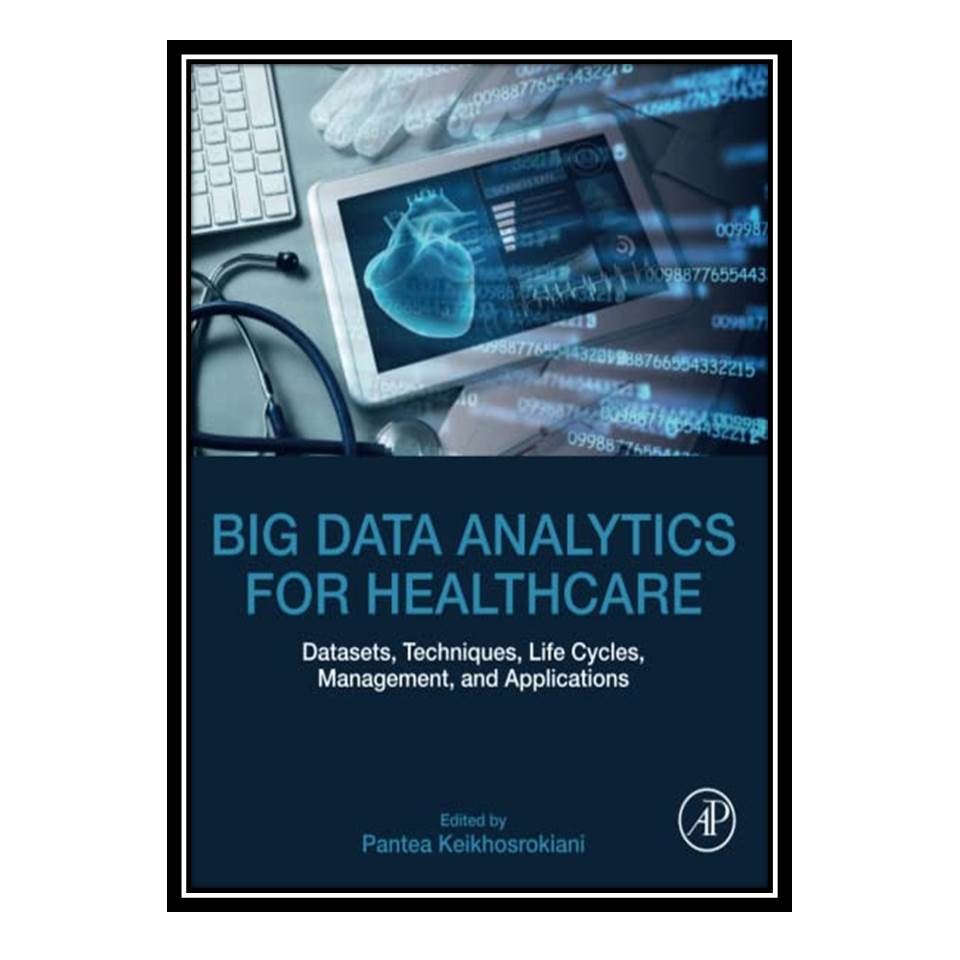 کتاب Big Data Analytics for Healthcare