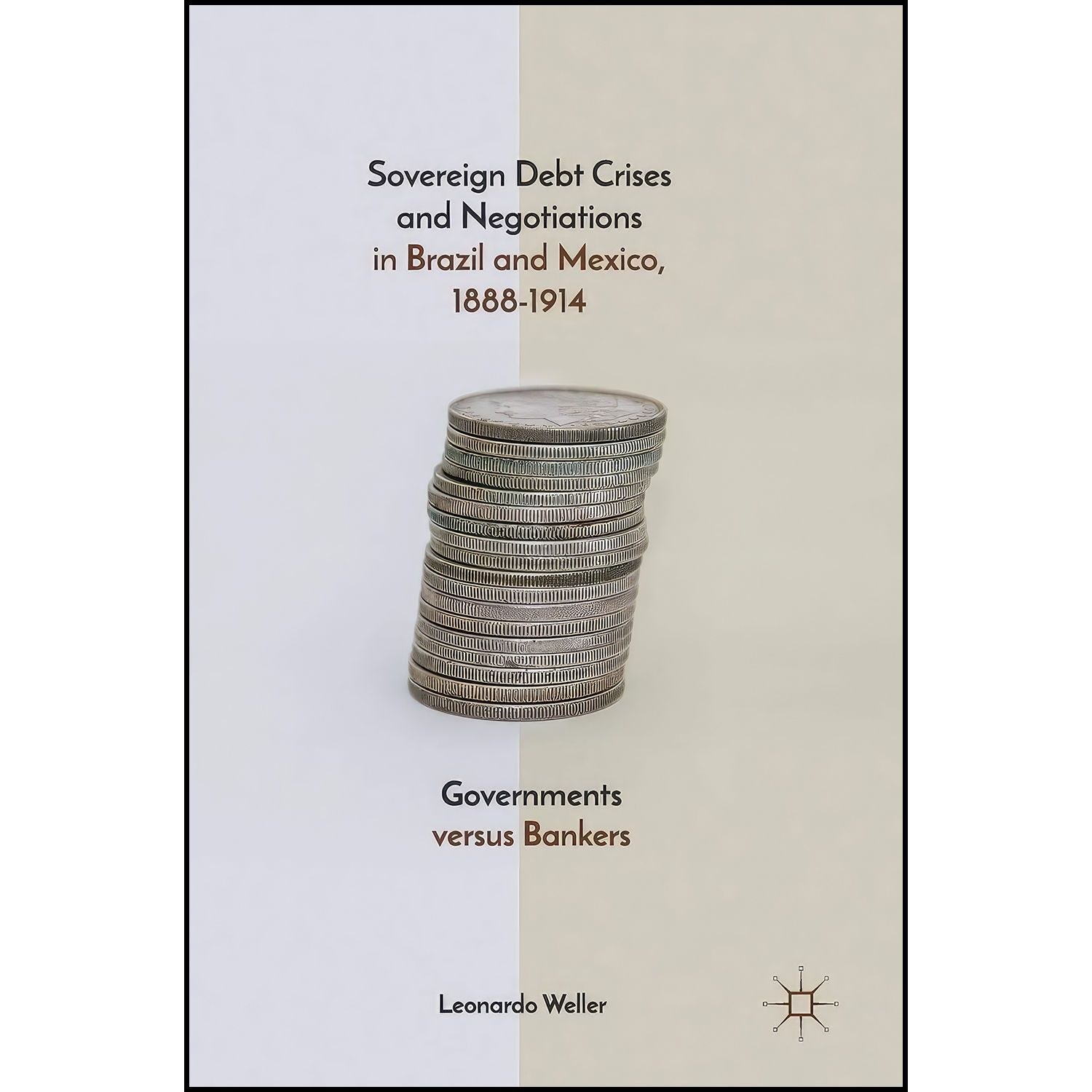 کتاب زبان اصلی Sovereign Debt Crises and Negotiations in Brazil and Mexico
