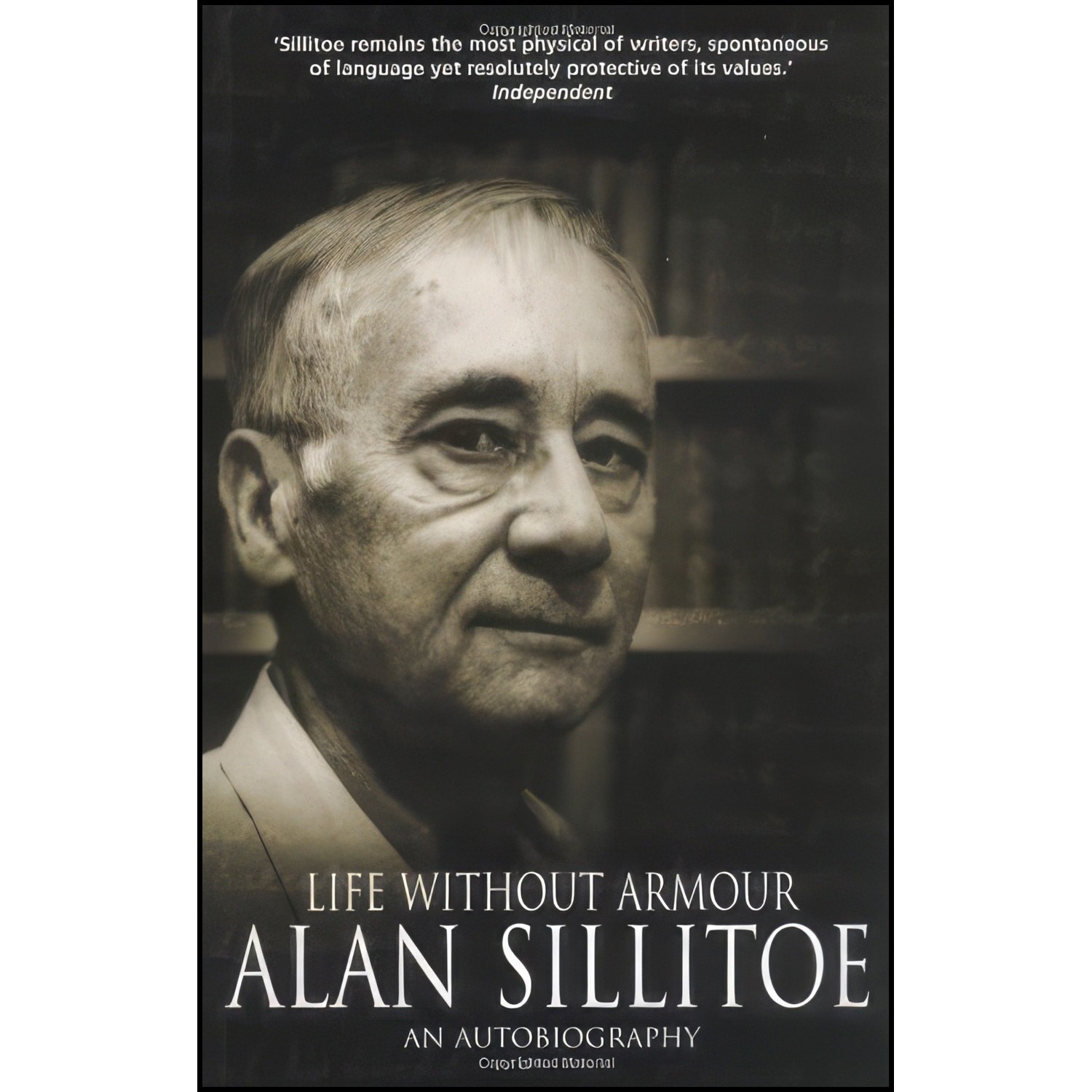کتاب زبان اصلی Life Without Armour اثر Alan Sillitoe