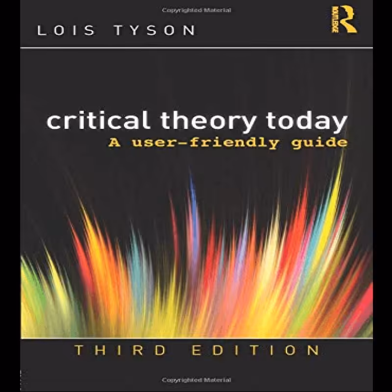 Critical Theory Today 3rd Edition کتاب