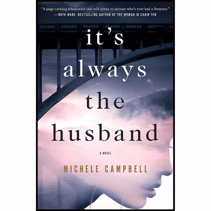 کتاب زبان اصلی Its Always the Husband اثر Michele Campbell