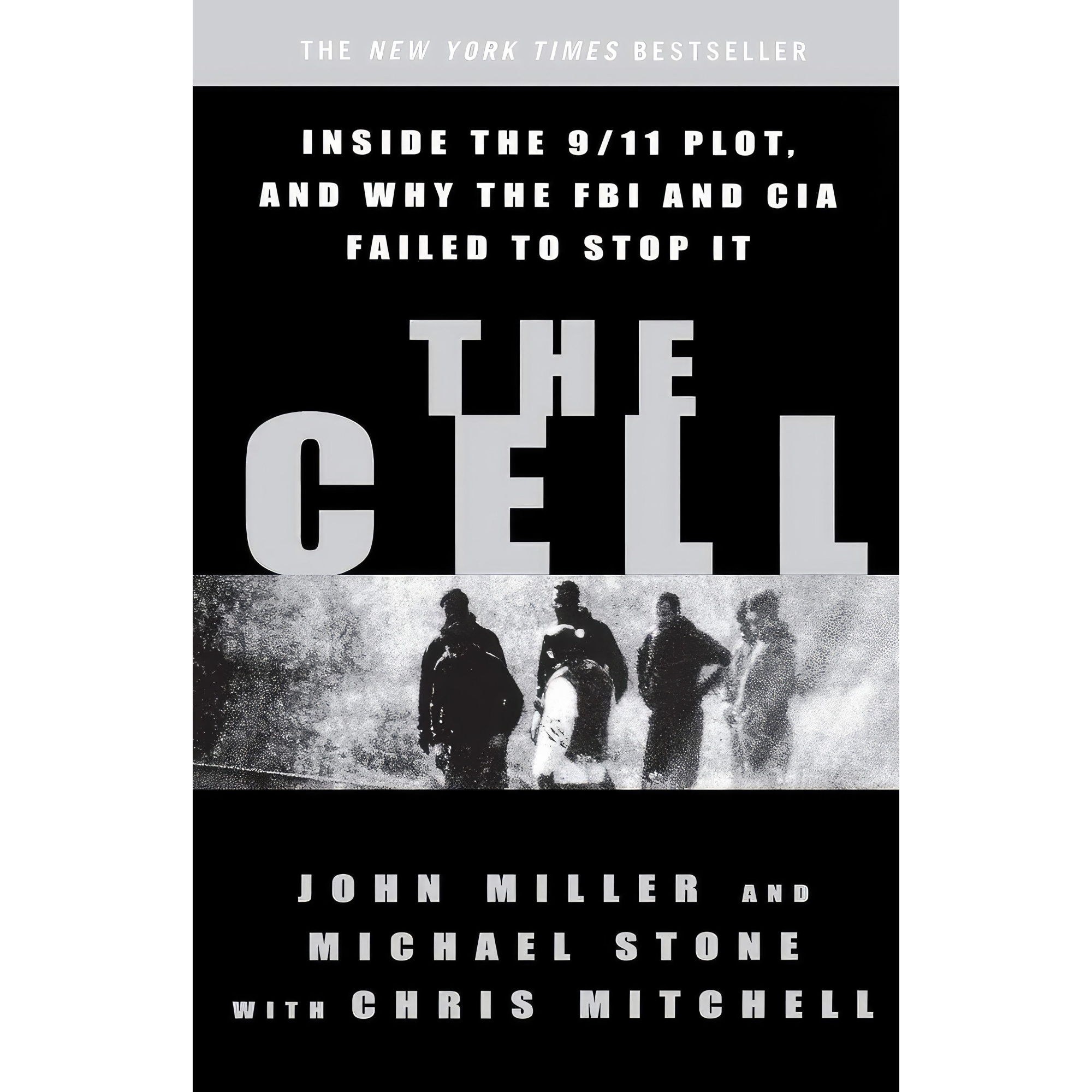 کتاب زبان اصلی The Cell اثر John C MillerMichael StoneChris Mitchell