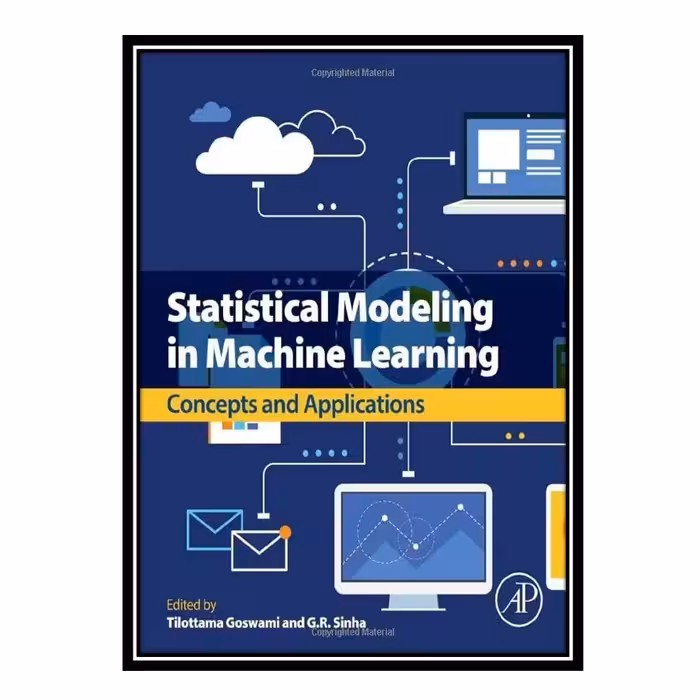 کتاب Statistical Modeling in Machine Learning
