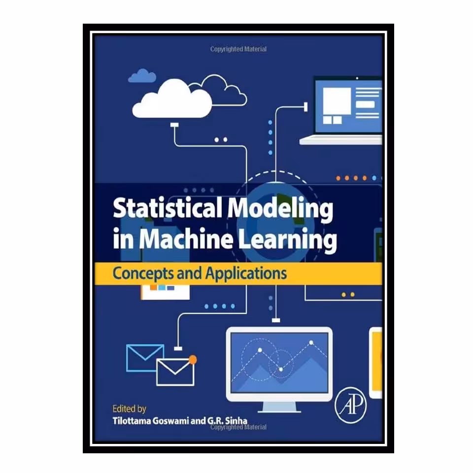 کتاب Statistical Modeling in Machine Learning