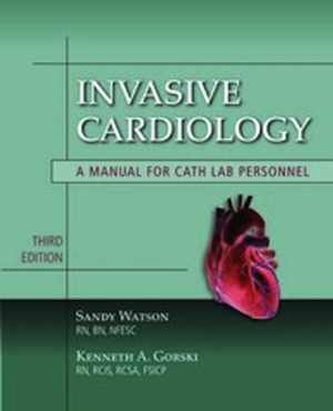 [PDF] دانلود کتاب Invasive Cardiology - A Manual For Cath Lab Personnel, 3rd ed, 2010