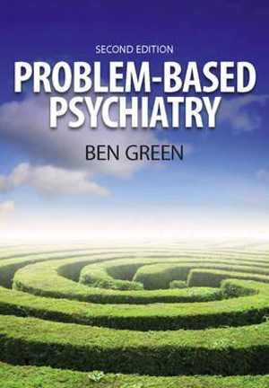 [PDF] دانلود کتاب Problem Based Psychiatry - Volume 3, Treatment, 2nd ed, 2018