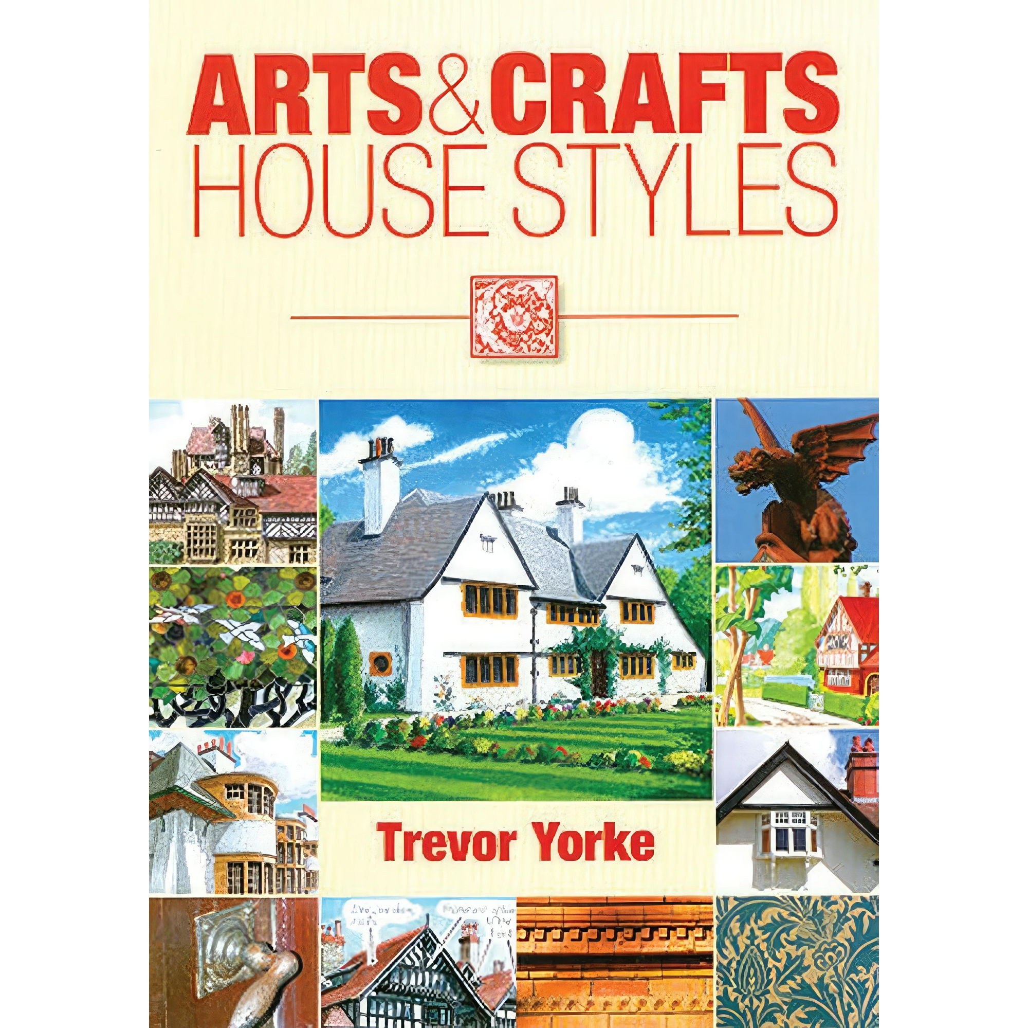 کتاب زبان اصلی Arts and Crafts House Styles Britains Living History