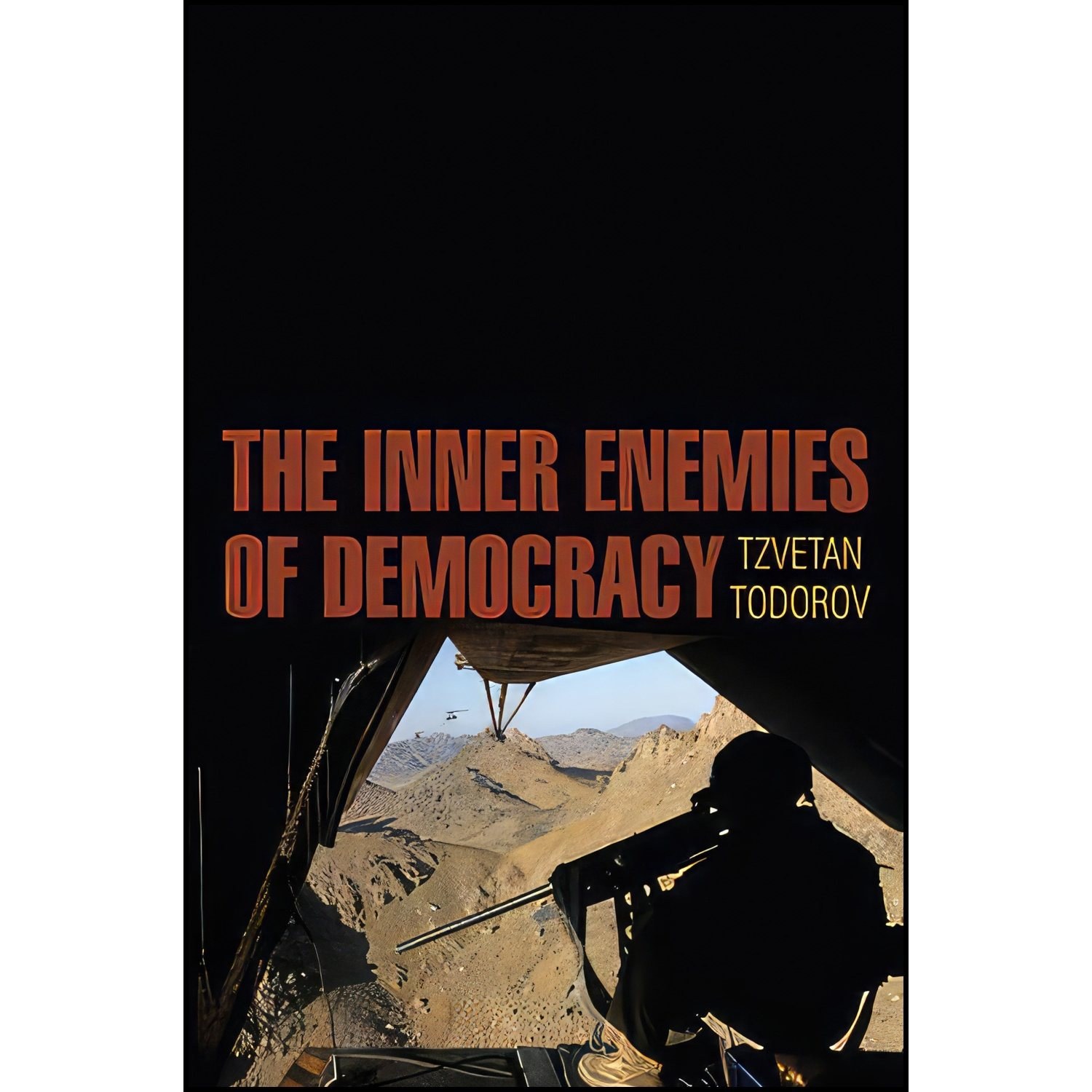 کتاب زبان اصلی The Inner Enemies of Democracy اثر Tzvetan Todorov