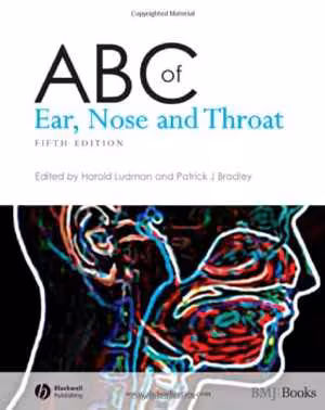 [PDF] دانلود کتاب Abc Of Ear, Nose And Throat, 5th ed, 2007