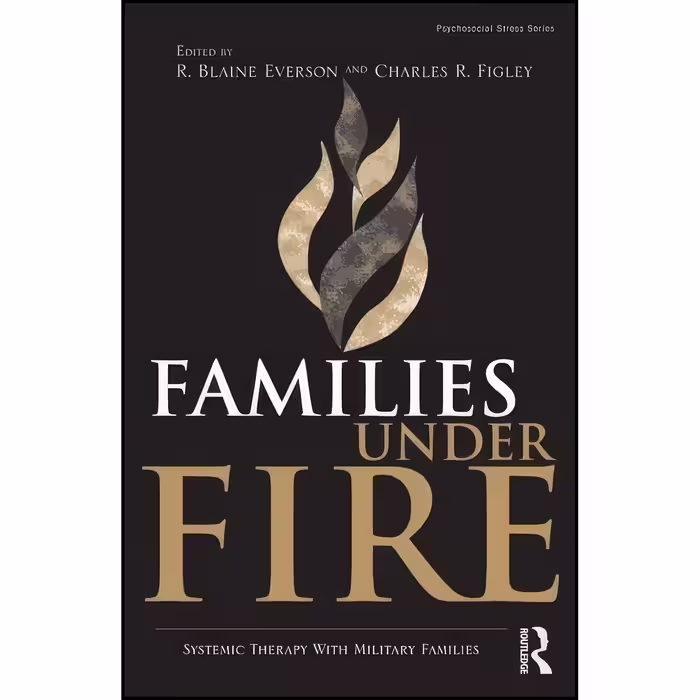 کتاب زبان اصلی Families Under Fire اثر R Blaine Everson and Charles R Figley