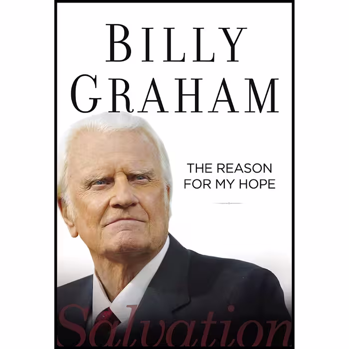 کتاب زبان اصلی The Reason for My Hope اثر Billy Graham انتشارات Thomas Nelson
