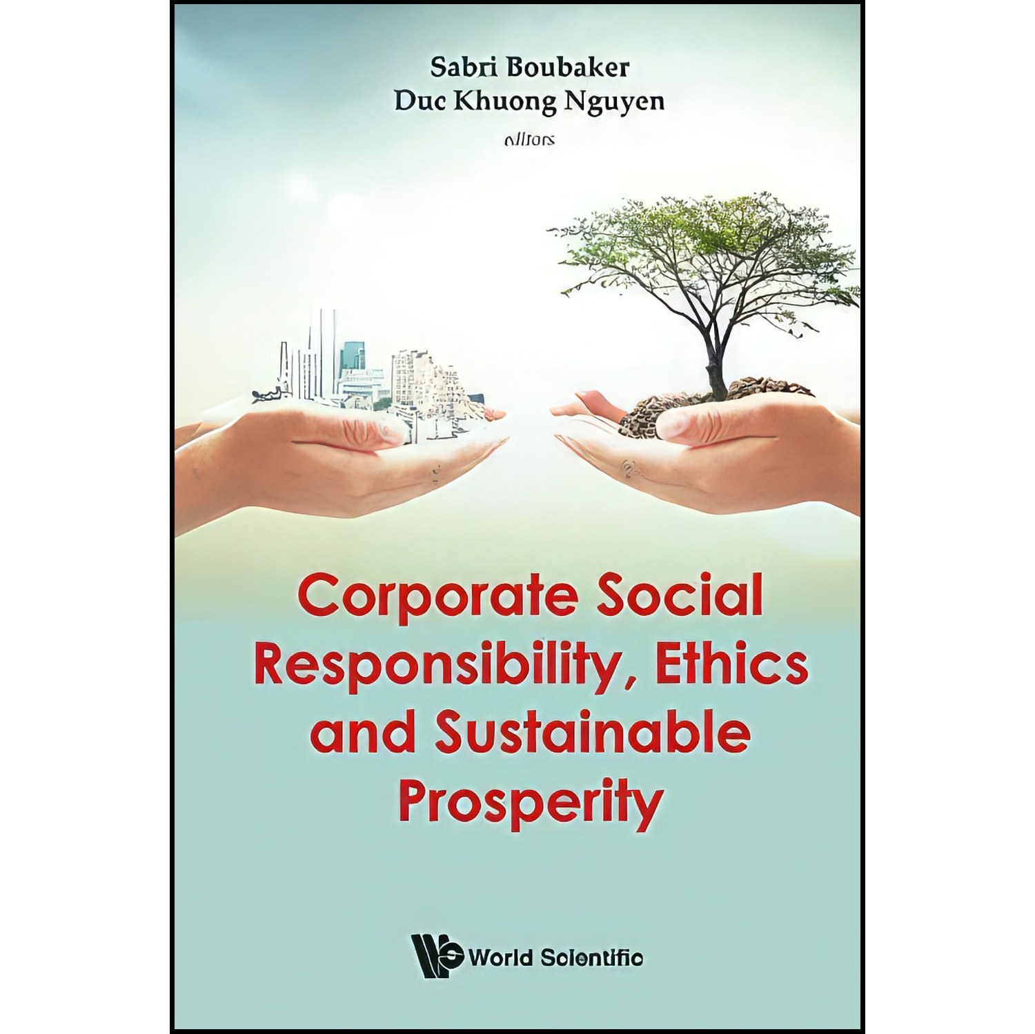 کتاب زبان اصلی Corporate Social Responsibility Ethics and Sustainable Prosperity