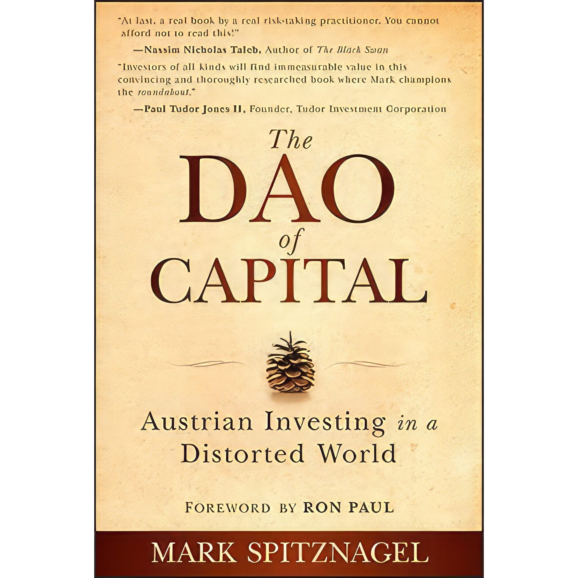 کتاب زبان اصلی The Dao of Capital اثر Mark Spitznagel and Ron Paul