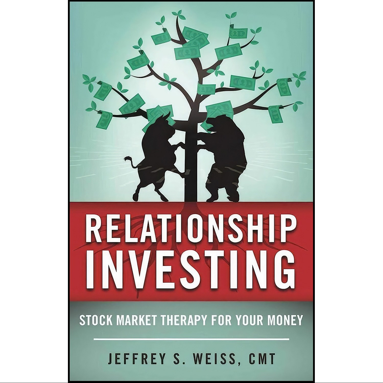 کتاب زبان اصلی Relationship Investing اثر Jeffrey Weiss CMT