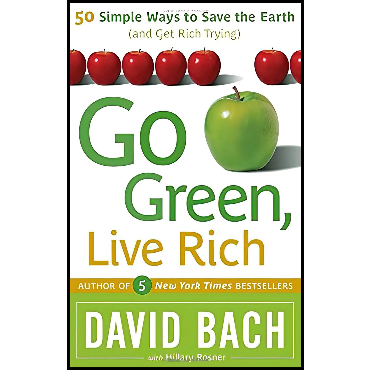 کتاب زبان اصلی Go Green Live Rich اثر David Bach and Hillary Rosner