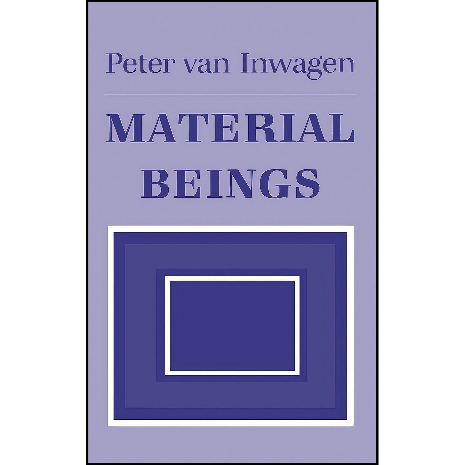 کتاب زبان اصلی Material Beings اثر Peter Van Inwagen