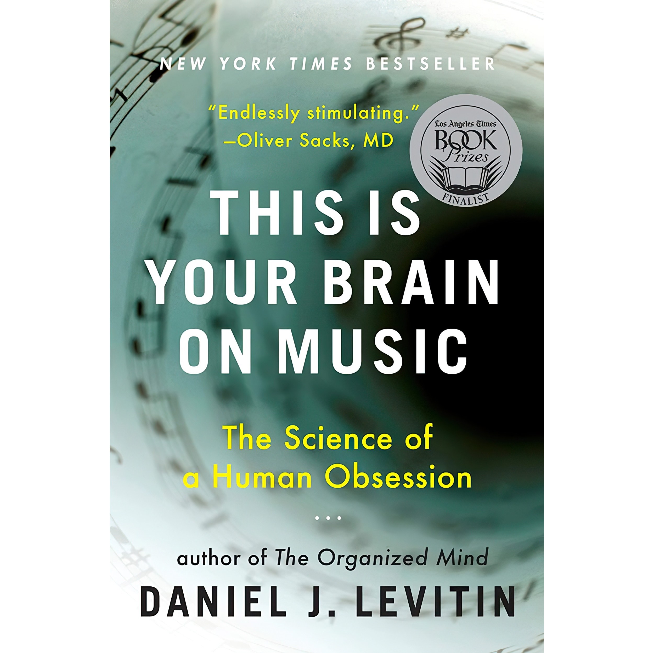 کتاب زبان اصلی This Is Your Brain on Music اثر Daniel J Levitin