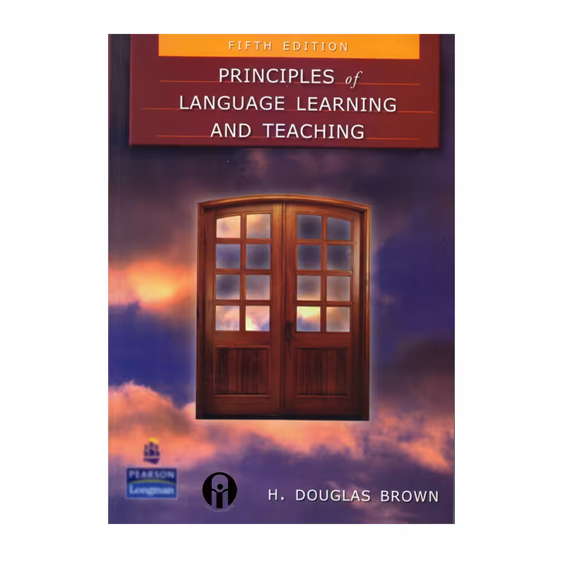 کتاب principles of language learning andteaching fifth edition اثر H. Douglas Brown انتشارات الوندپویان