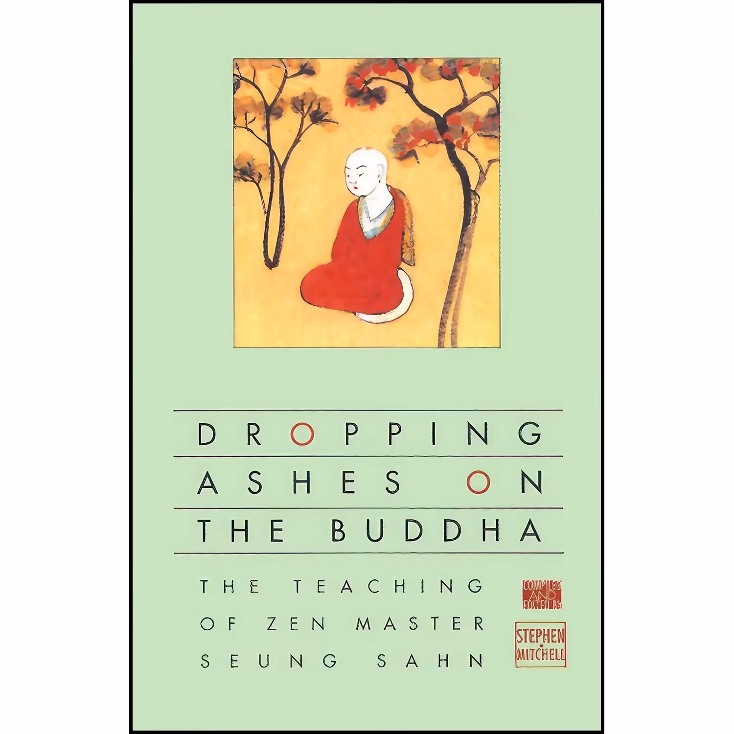 کتاب زبان اصلی Dropping Ashes on the Buddha انتشارات Grove Press