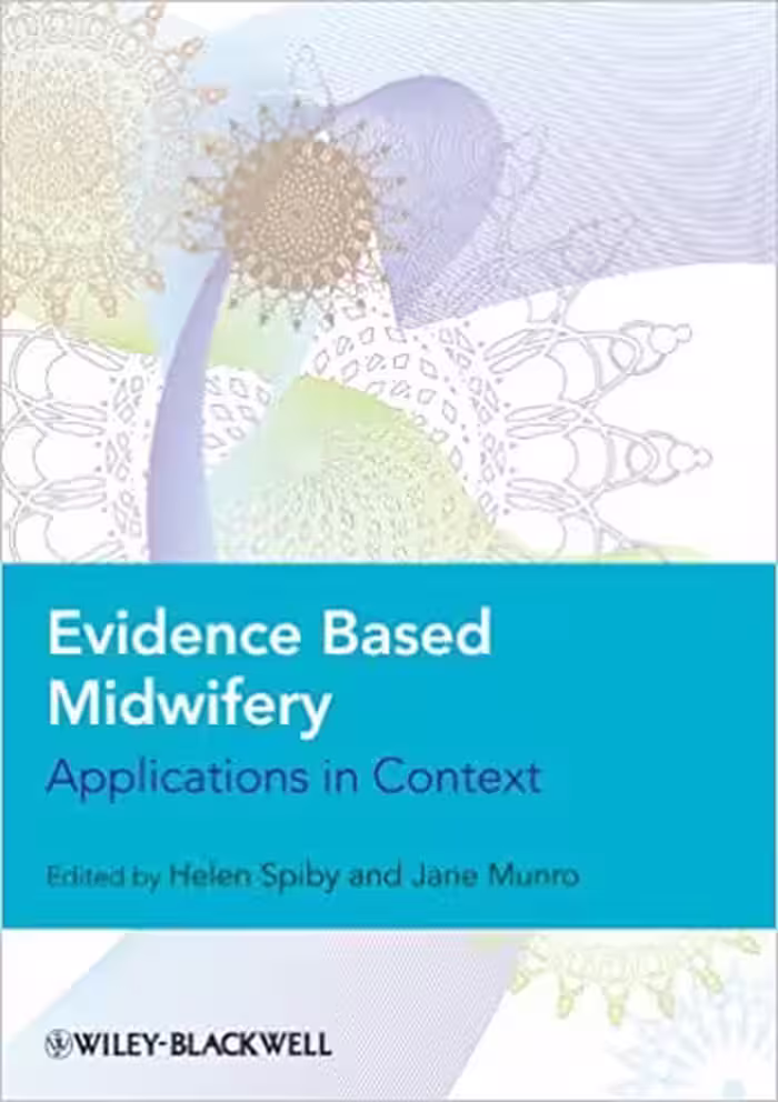 󾕇 دانلود کتاب Evidence Based Midwifery - Applications In Context, 2009 - دانلود کتاب های دانشگاهی