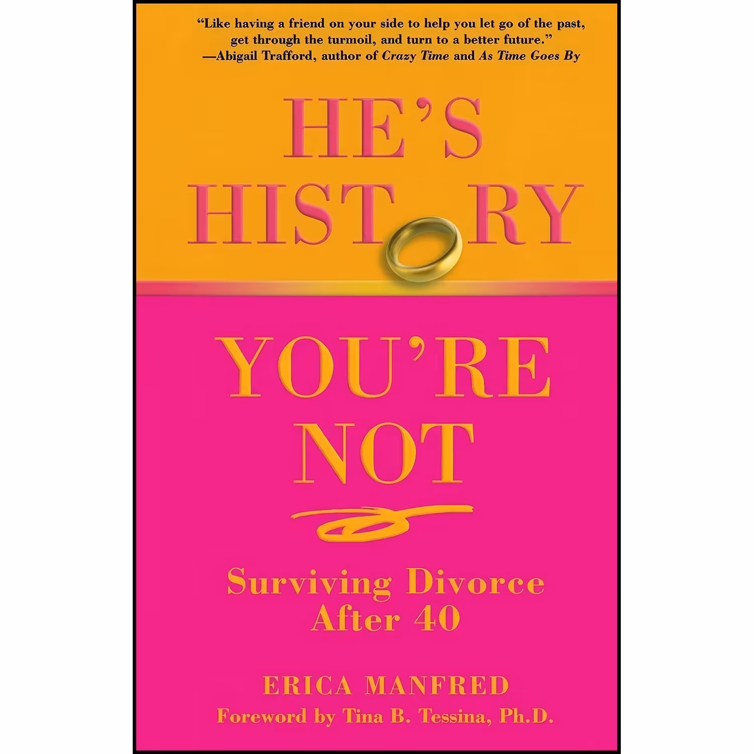 کتاب زبان اصلی Hes History Youre Not اثر Erica Manfred
