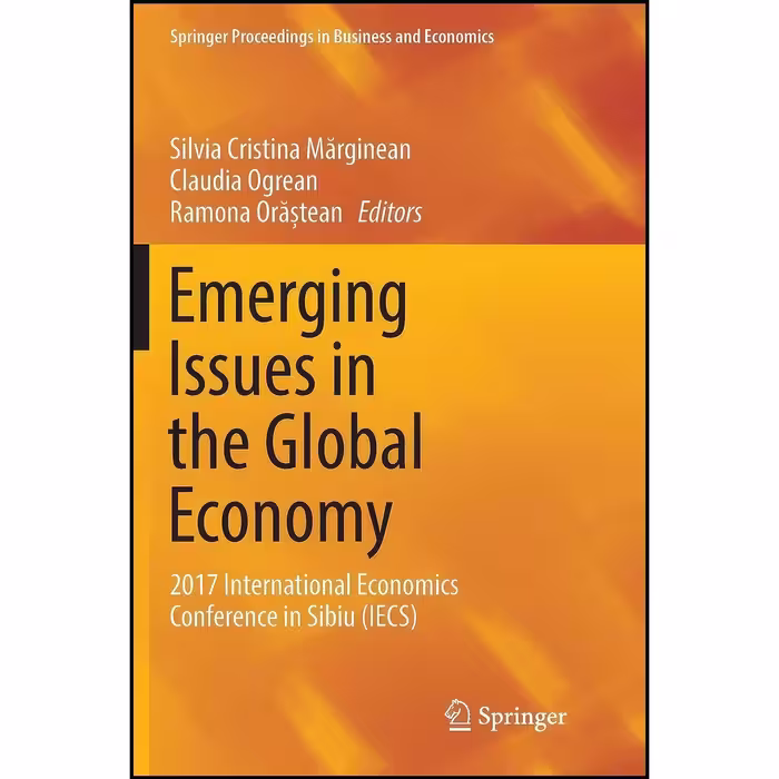 کتاب زبان اصلی Emerging Issues in the Global Economy اثر جمعی از نویسندگان