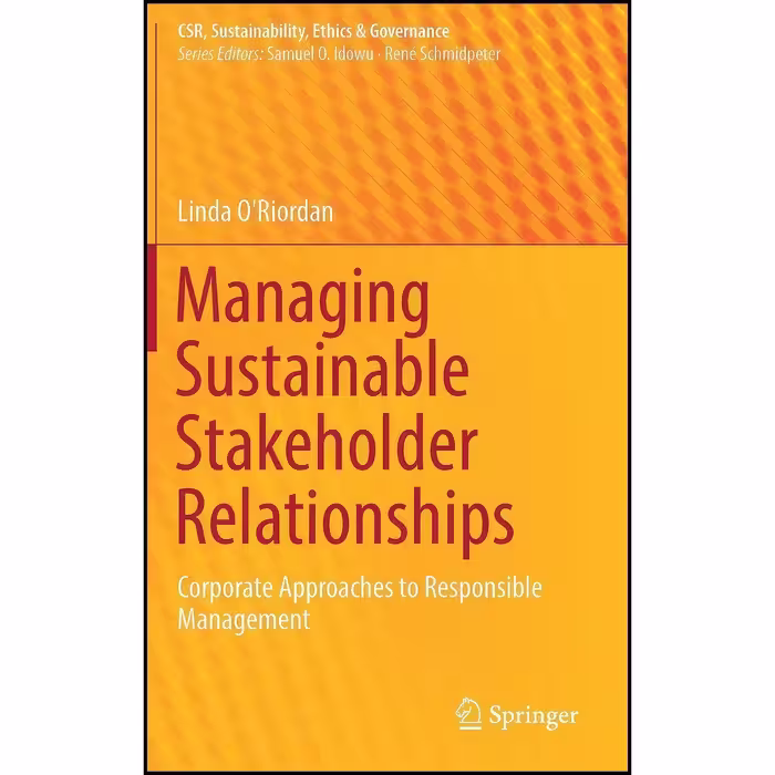 کتاب زبان اصلی Managing Sustainable Stakeholder Relationships