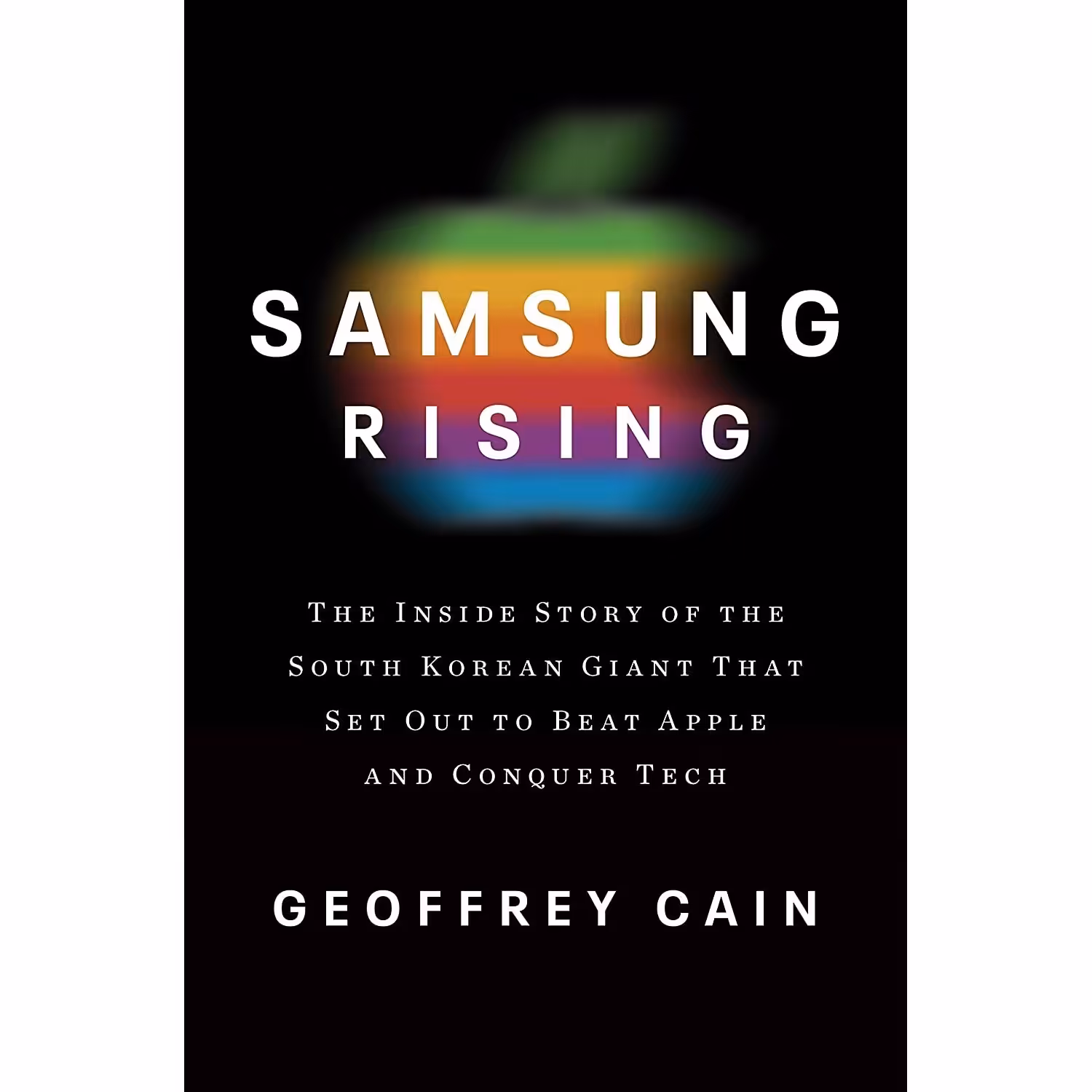 کتاب زبان اصلی Samsung Rising اثر Geoffrey Cain انتشارات Currency