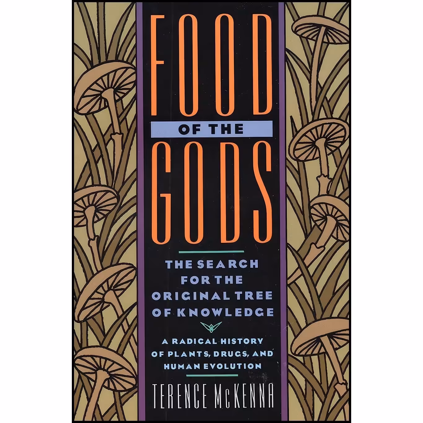 کتاب زبان اصلی Food of the Gods اثر Terence McKenna انتشارات Bantam