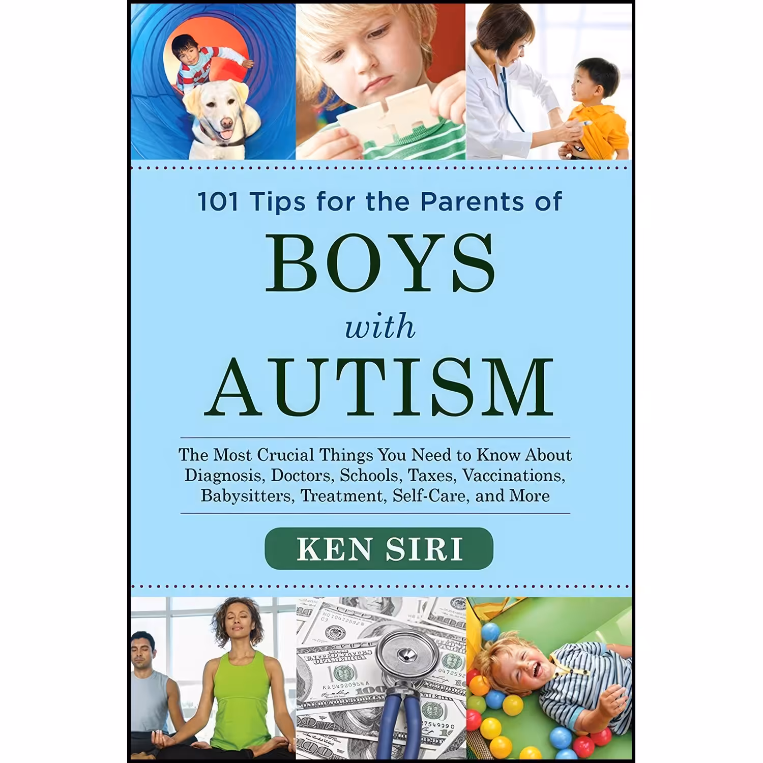 کتاب زبان اصلی  Tips for the Parents of Boys with Autism اثر Ken Siri