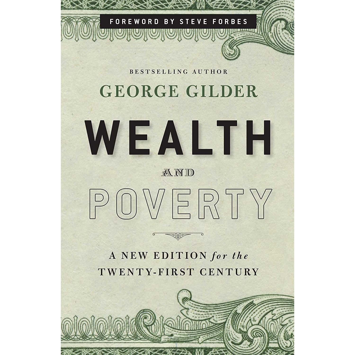کتاب زبان اصلی Wealth and Poverty اثر George Gilder and Steve Forbes