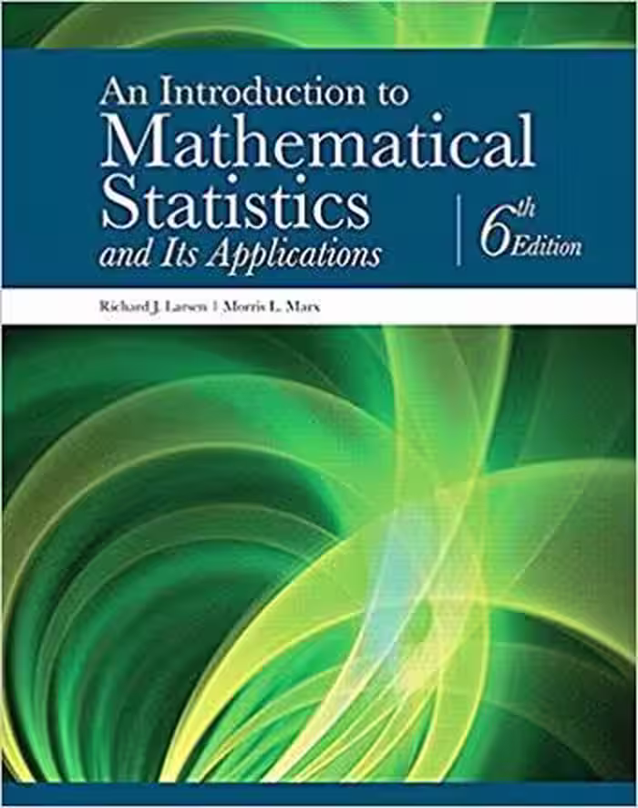 󾕇 دانلود کتاب Larsen R. J., An Introduction to Mathematical Statistics and Its Applications, 6th d, 2017 - دانلود کتاب های دانشگاهی