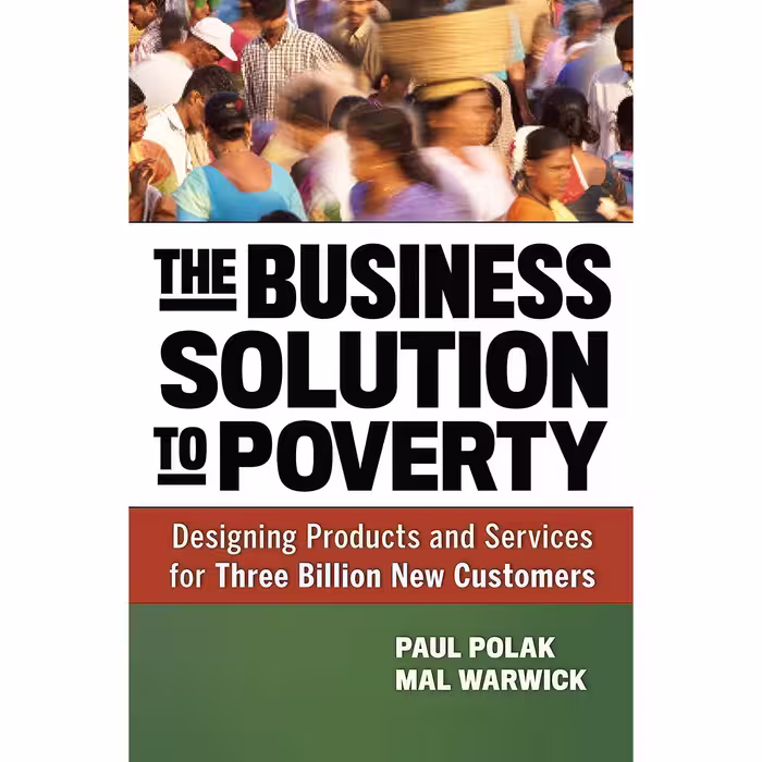 کتاب زبان اصلی The Business Solution to Poverty اثر Paul Polak and Mal Warwick
