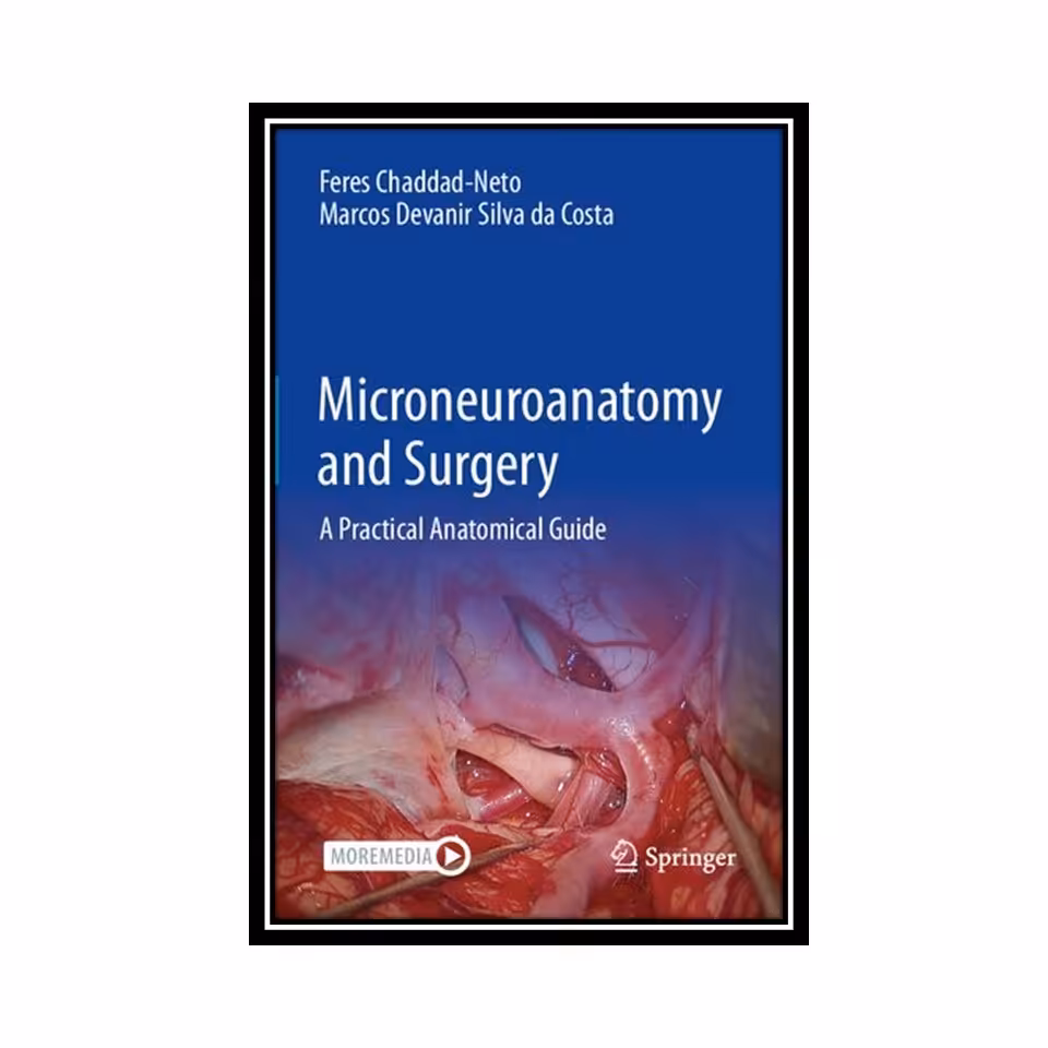 کتاب Microneuroanatomy and Surgery