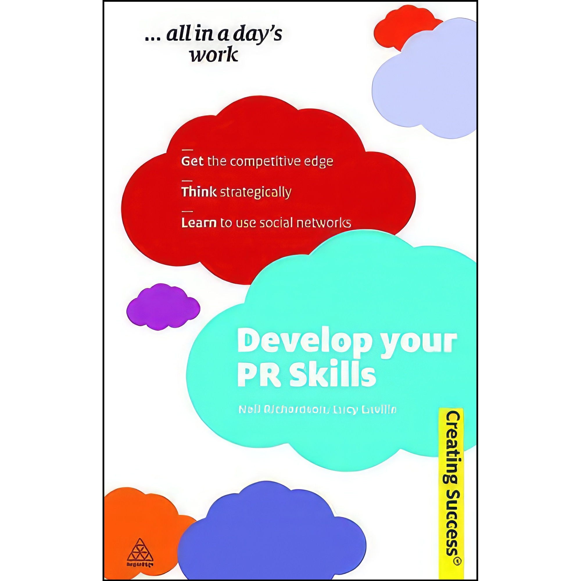 کتاب زبان اصلی Develop Your PR Skills اثر Lucy Laville and Neil Richardson