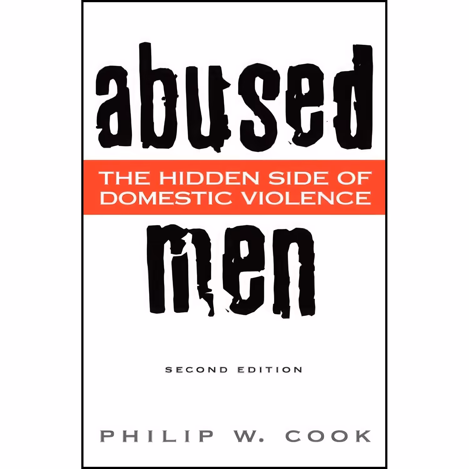 کتاب زبان اصلی Abused Men اثر Philip W Cook