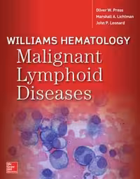 [PDF] دانلود کتاب Williams Hematology Malignant Lymphoid Diseases, 2017