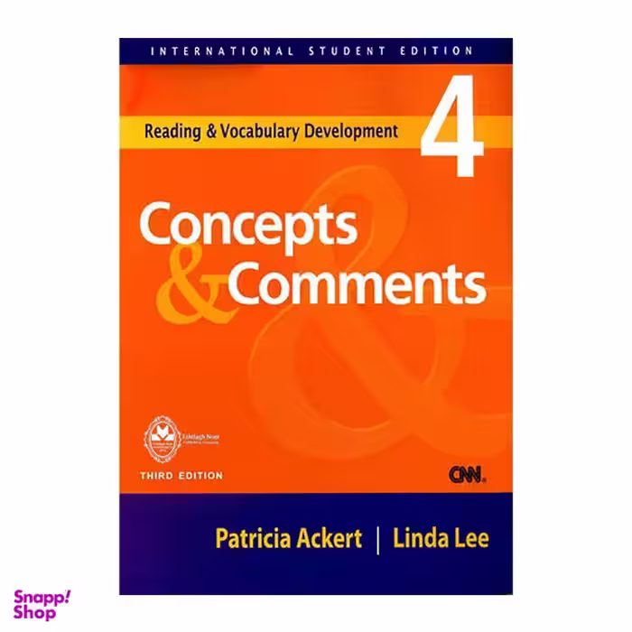 کتاب Concepts And Comments 4 اثر Patricia Ackert And Linda Lee انتشارات اشتیاق نور