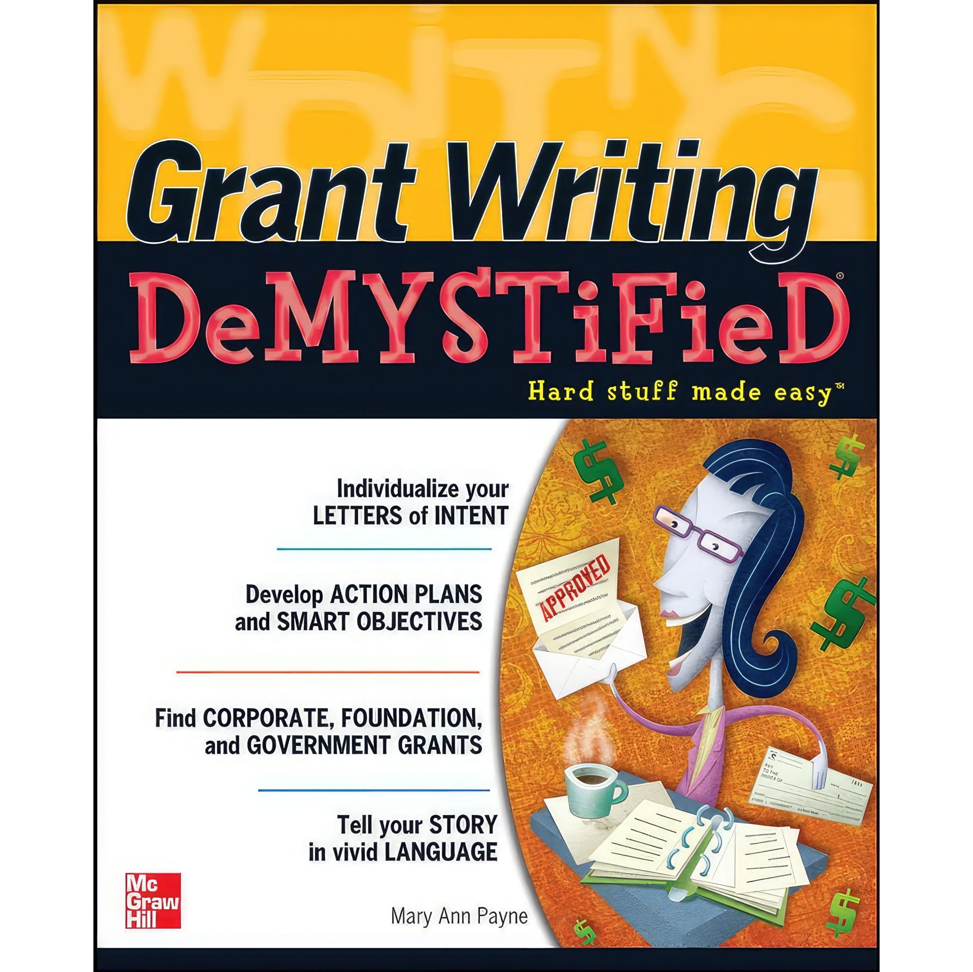 کتاب زبان اصلی Grant Writing DeMYSTiFied اثر Mary Ann Payne