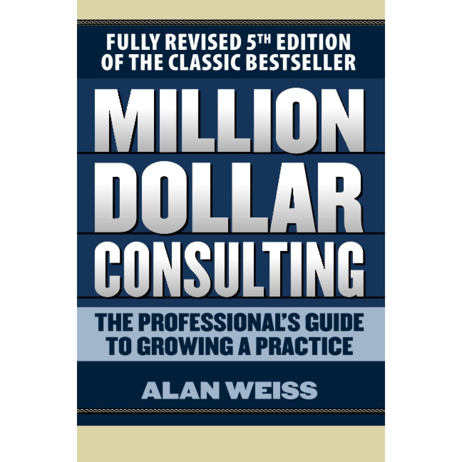 کتاب زبان اصلی Million Dollar Consulting اثر Alan Weiss
