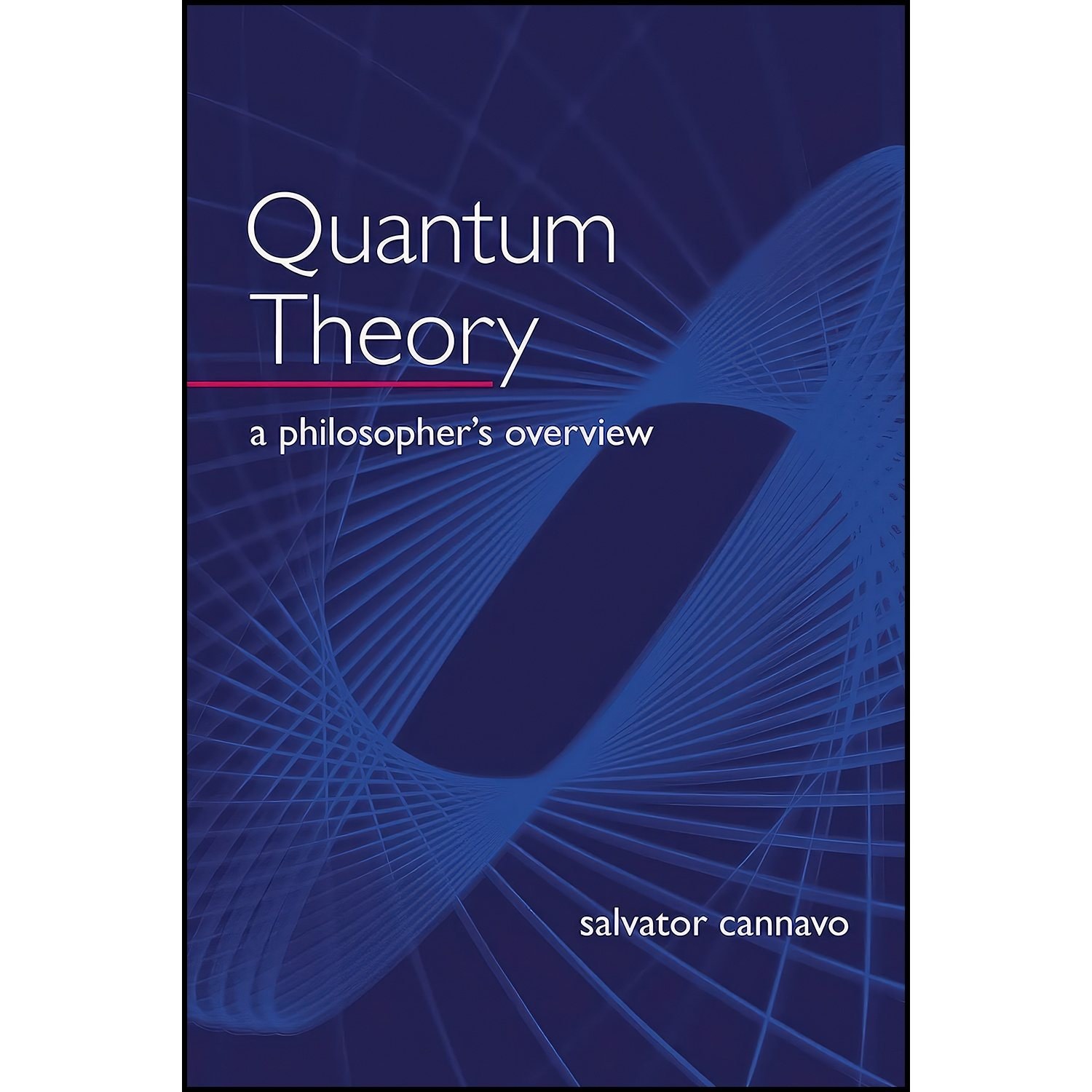 کتاب زبان اصلی Quantum Theory اثر S Cannavo