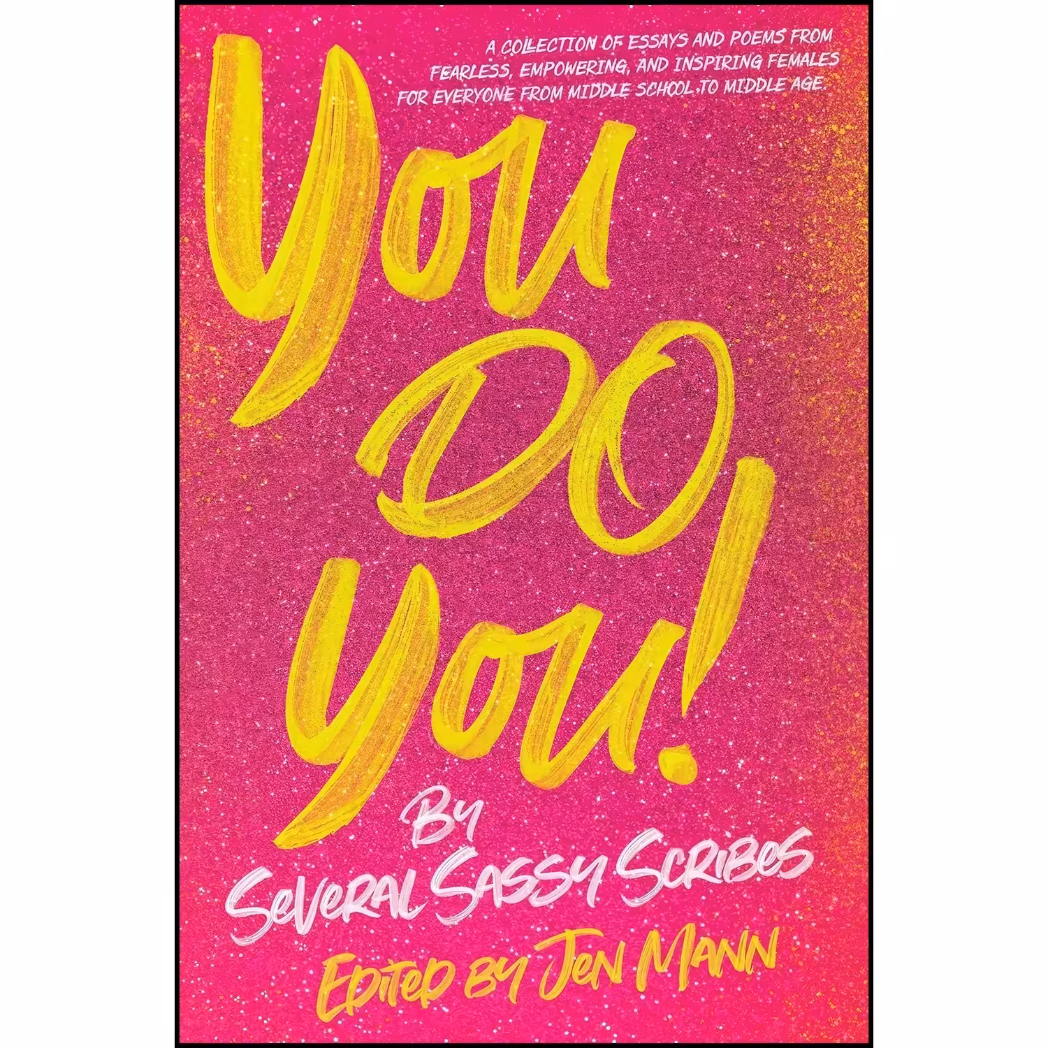 کتاب زبان اصلی You Do You  اثر Jen Mann and Kim Bongiorno and Galit Breen