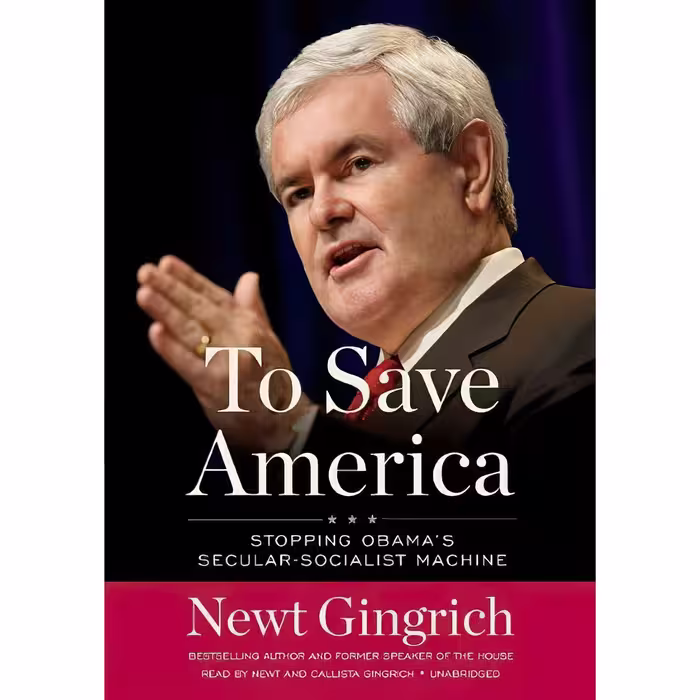 کتاب زبان اصلی To Save America اثر Newt GingrichCallista Gingrich